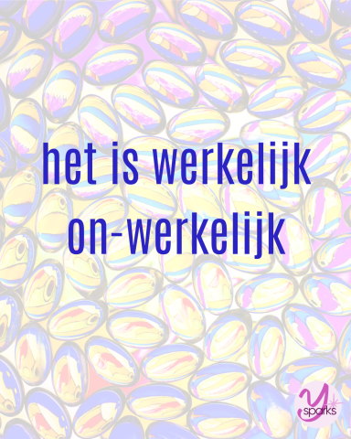 Ysparks Werkelijk on-werkelijk