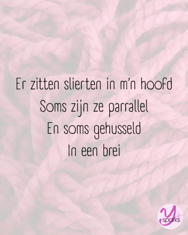 Ysparks Slierten in m'n hoofd